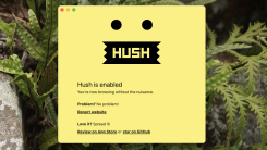 A screenshot of Hush, which is a Mac window explaining how the application works. 